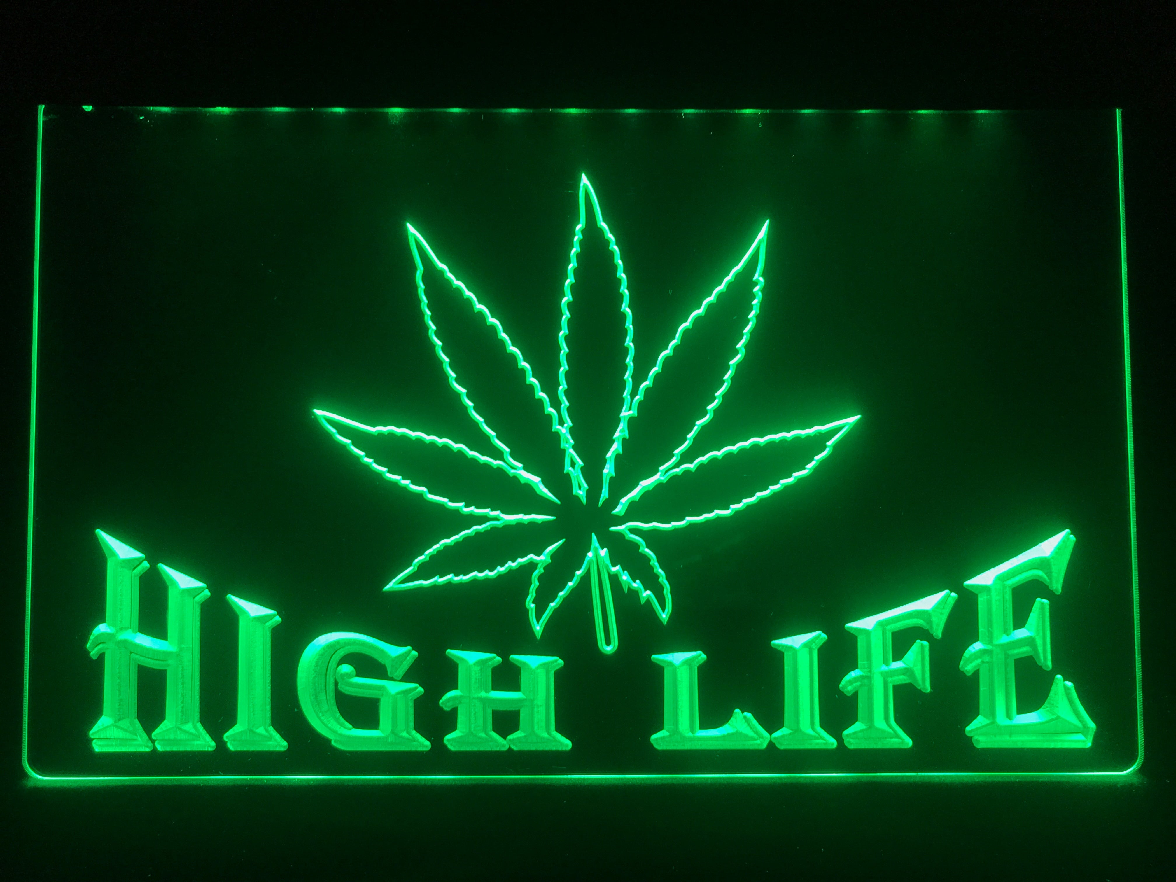 High Life Illuminated Sign