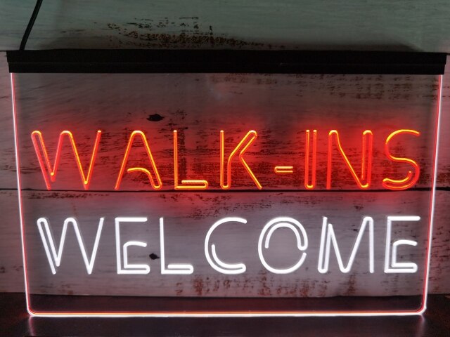 Walk Ins Welcome Two Tone Illuminated Sign