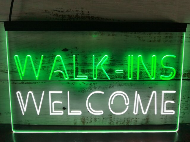 Walk Ins Welcome Two Tone Illuminated Sign