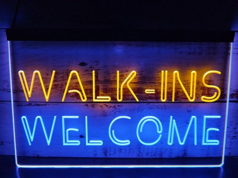 Walk Ins Welcome Two Tone Illuminated Sign