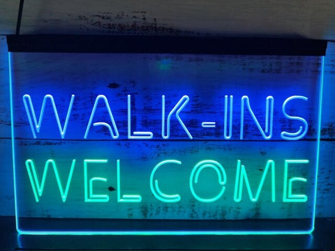 Walk Ins Welcome Two Tone Illuminated Sign