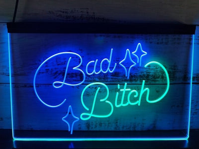 Bad Bitch Two Tone Illuminated Sign