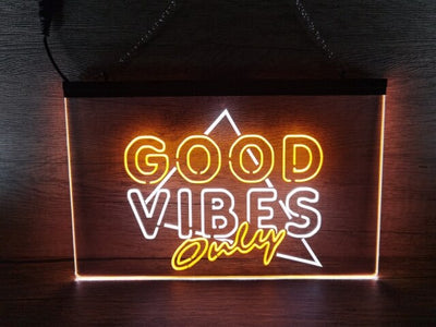 Good Vibes Only Triangle Two Tone Illuminated Sign