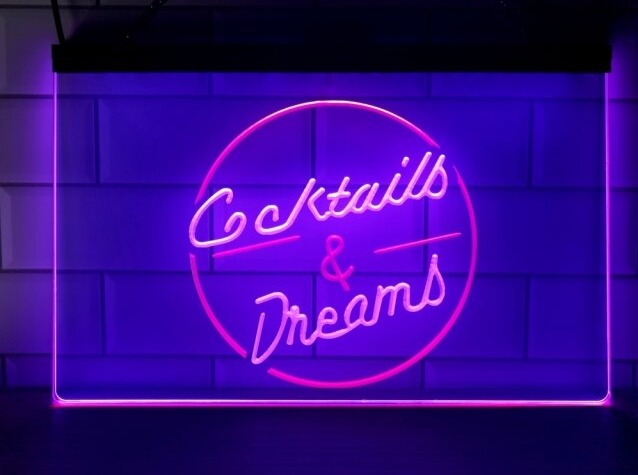 Cocktails and Dreams Two Tone Illuminated LED Neon Sign