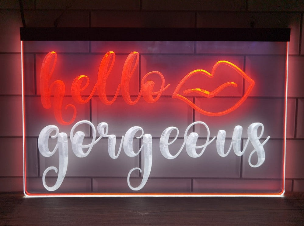 Hello Gorgeous Two Tone Illuminated Sign