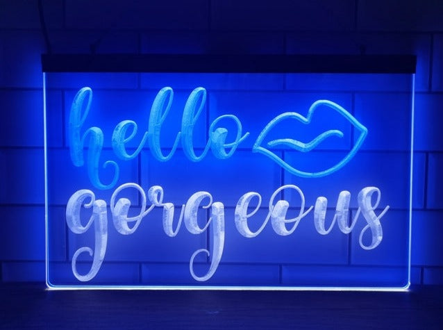 Hello Gorgeous Two Tone Illuminated Sign