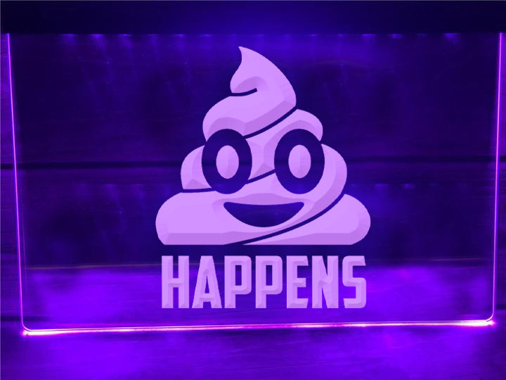 Sh!t Happens Funny Illuminated Sign