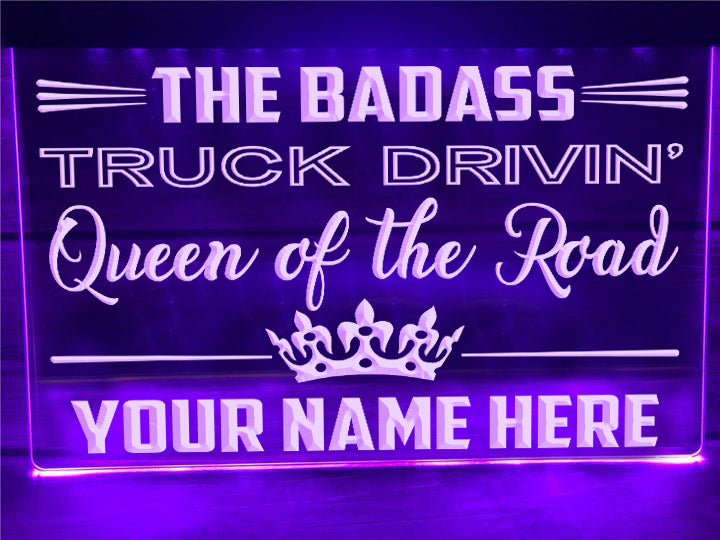 Queen of the Road Personalized Illuminated Sign